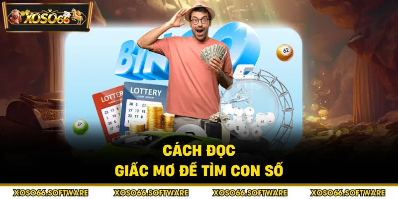 Cách đọc giấc mơ để tìm con số