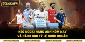 Kèo ngoại hạng Anh