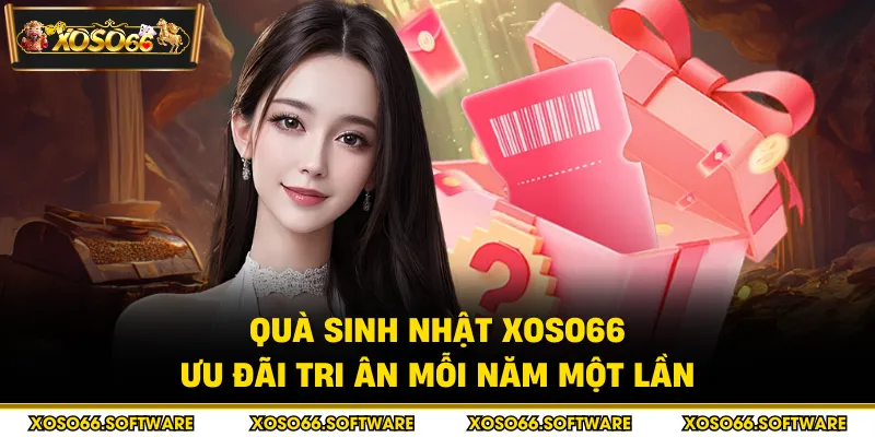 Quà sinh nhật Xoso66