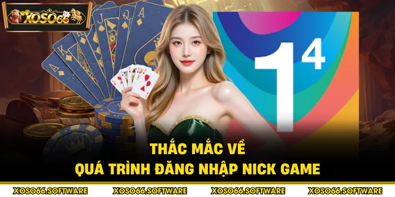 Thắc mắc về quá trình đăng nhập nick game