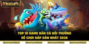 Top 10 game bắn cá